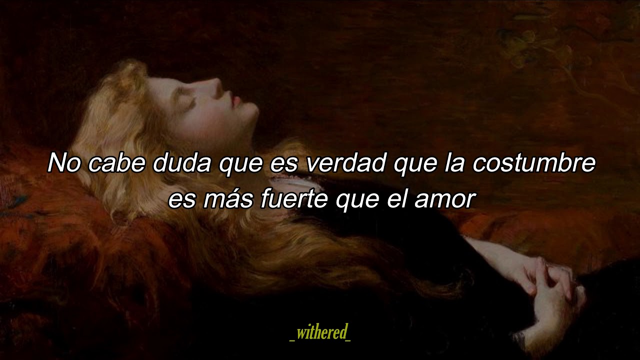 a veces la costumbre es mas fuerte que el amor
