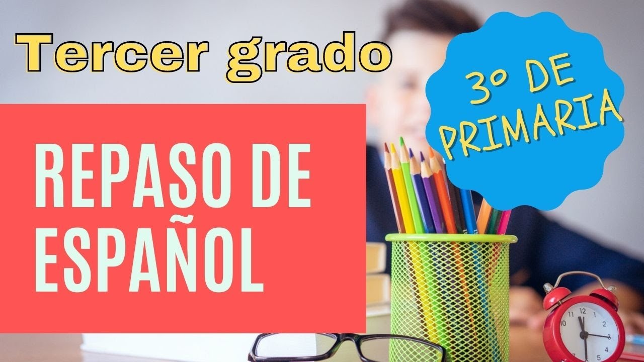 actividades de español para tercer grado de primaria