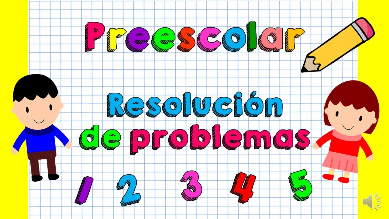 actividades para resolver problemas para niños de preescolar