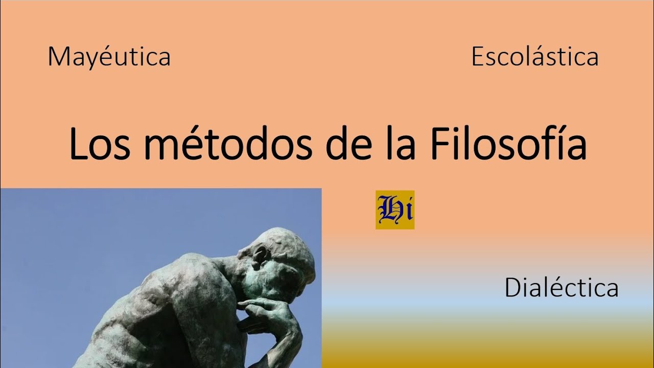 cuales son los metodos especificos de la filosofia
