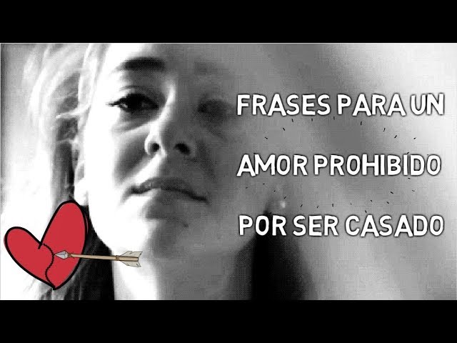 frases para un hombre casado de su amante