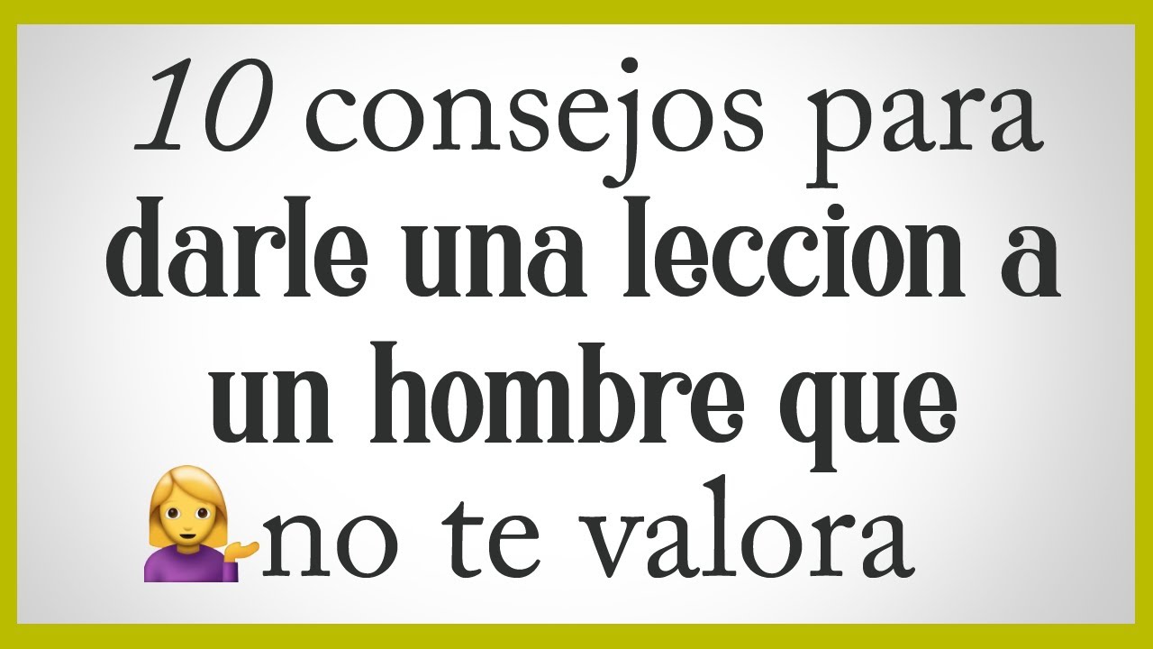 indirectas para mi novio que no me habla