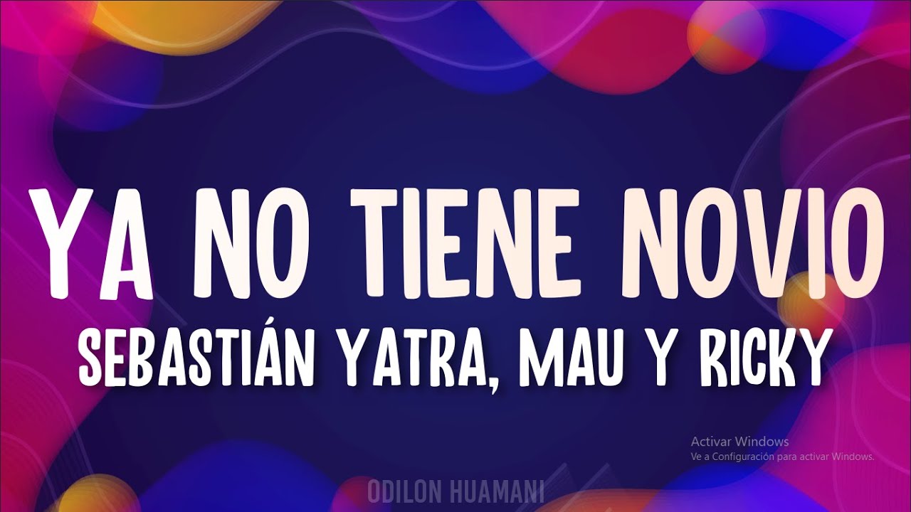 letra de la canción si tu novio te termina
