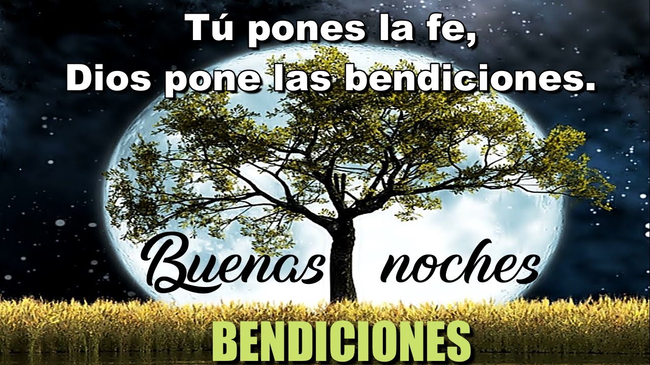 movimiento dios te bendiga dulces sueño buenas noches