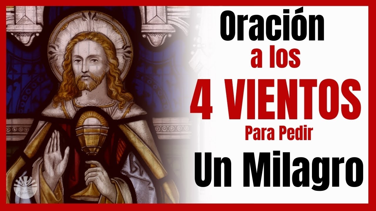 oracion a los 4 vientos para la buena suerte