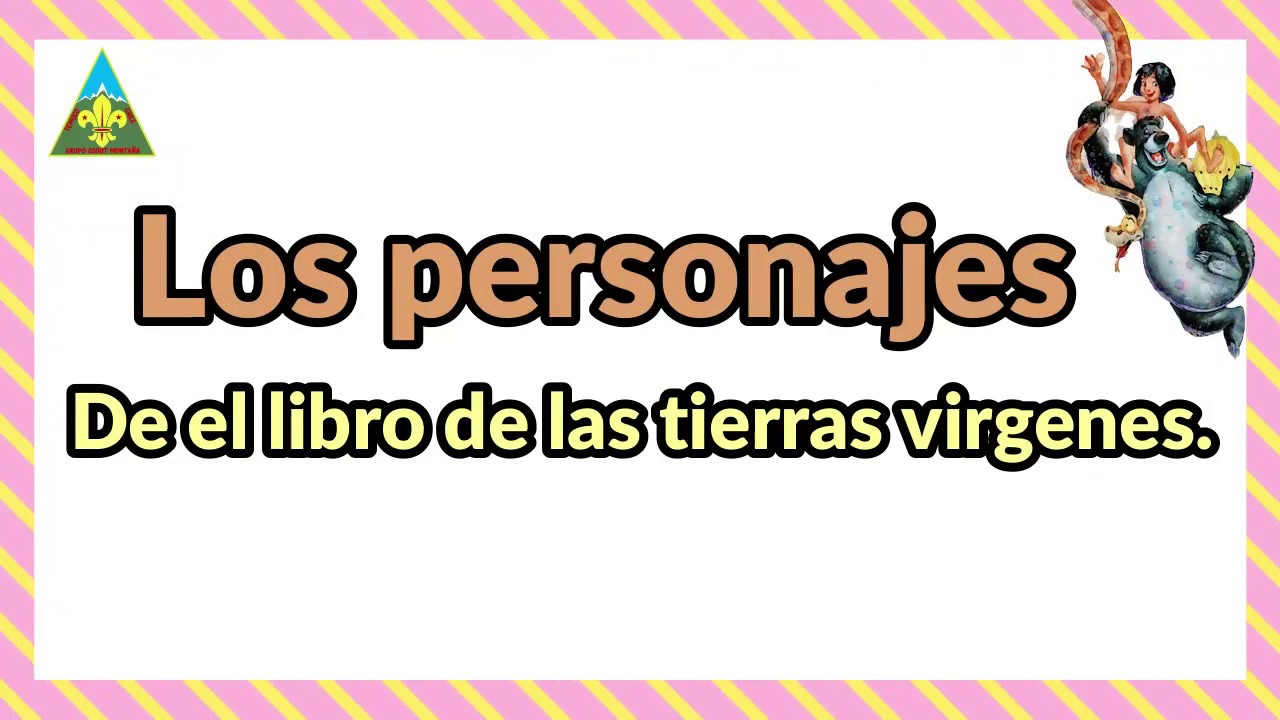 personajes de el libro de las tierras virgenes