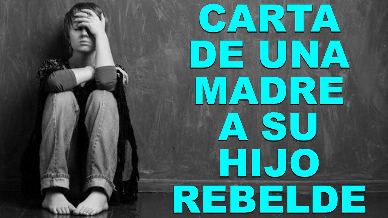 reflexiones de una madre a su hija rebelde