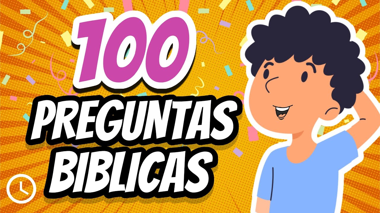 100 preguntas de la biblia con respuestas faciles