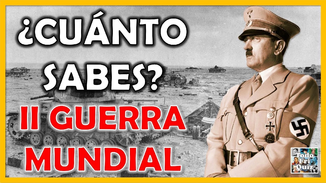 50 preguntas con respuestas de la segunda guerra mundial