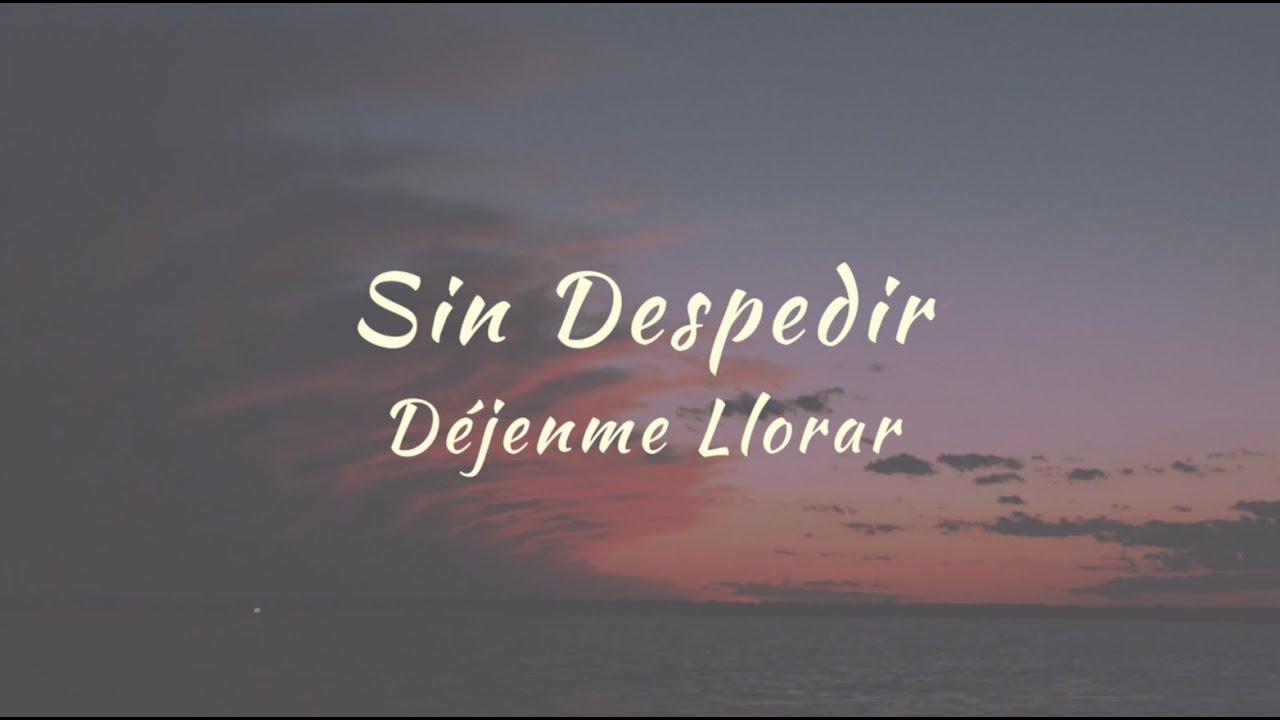 canciones para dedicar a una persona que fallecio