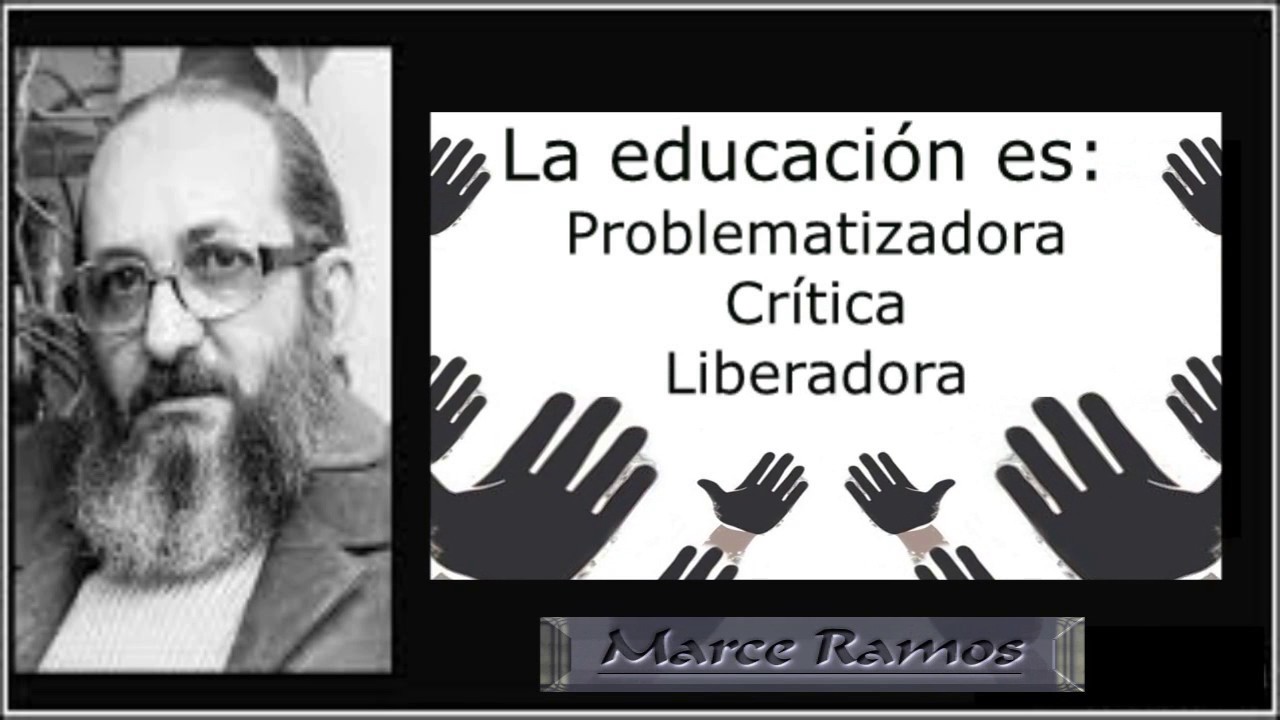 características de la educación liberadora de paulo freire
