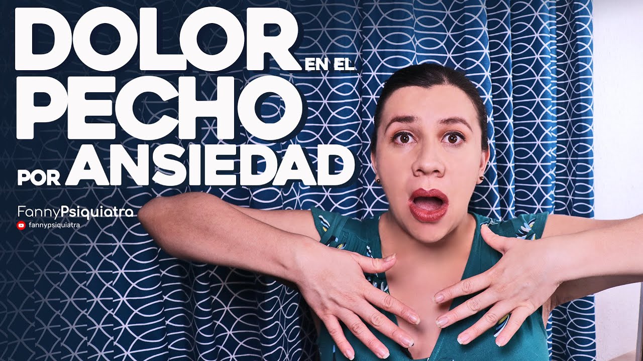 como es el dolor de pecho por ansiedad
