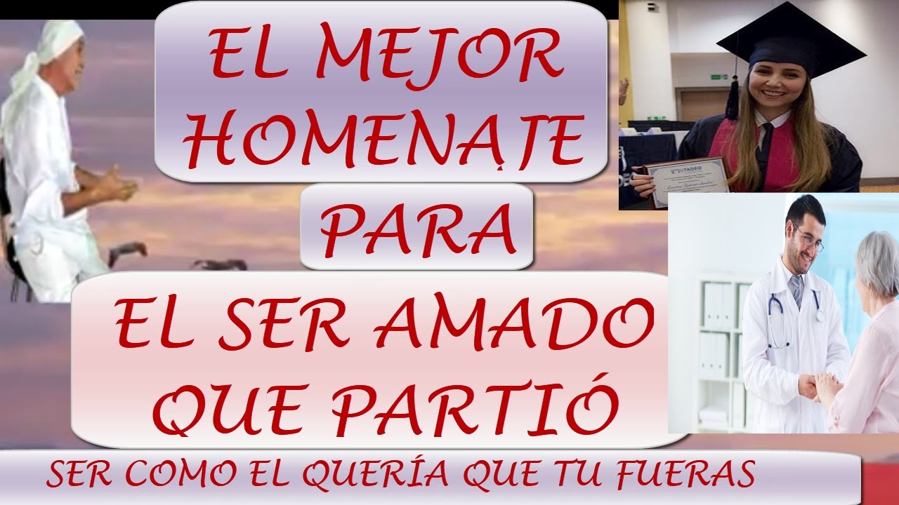 como hacer un homenaje a una persona fallecida
