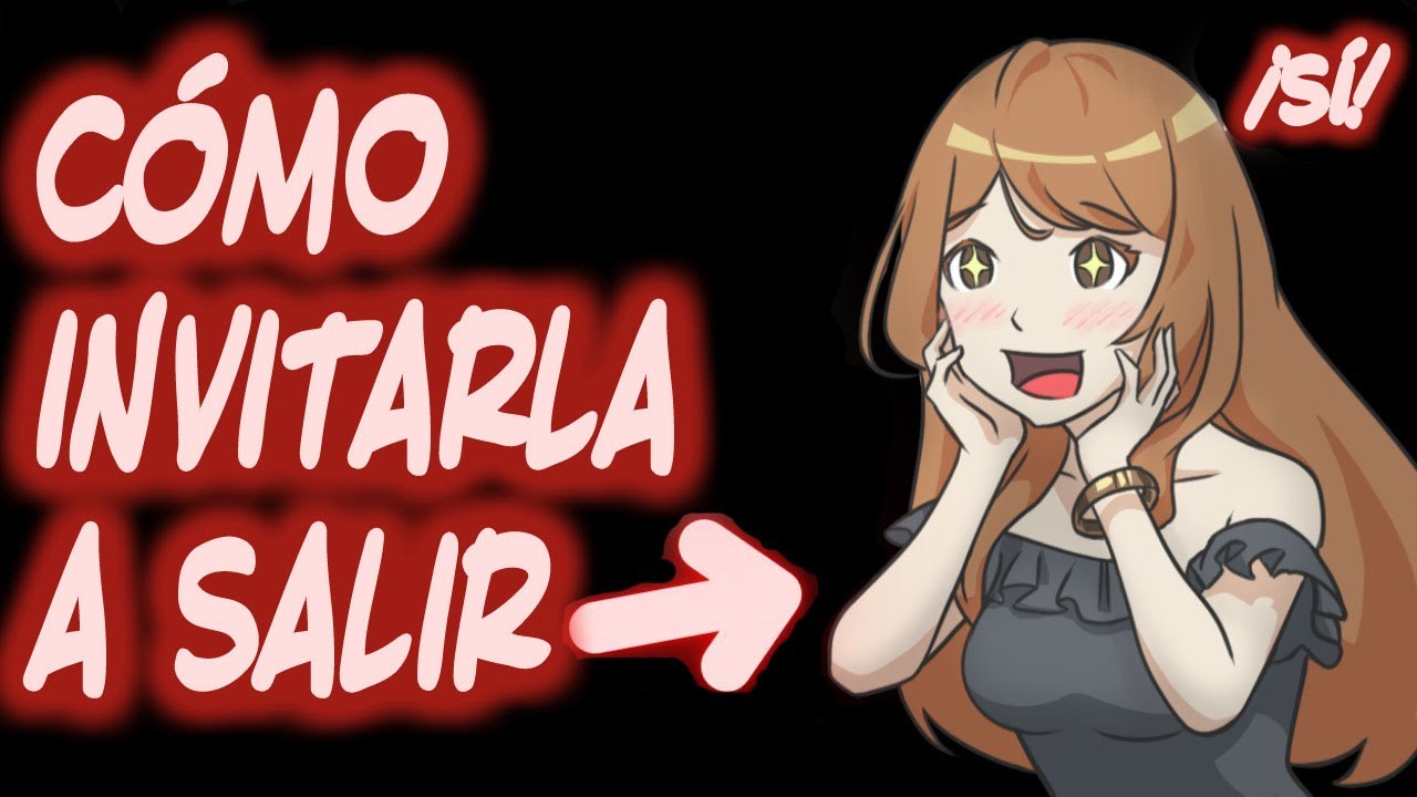 como invitar a salir a alguien por mensaje