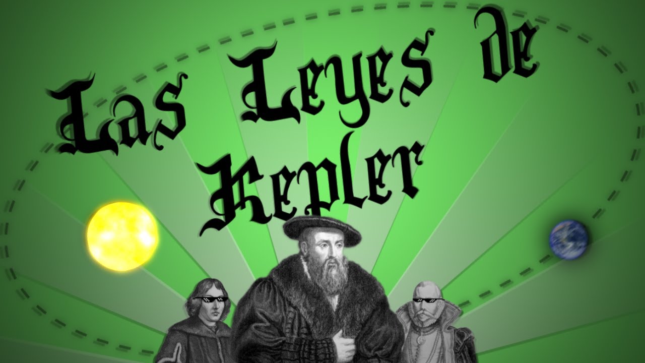 cuadro comparativo de las leyes de newton y kepler