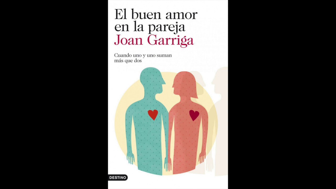 el buen amor en la pareja leer online