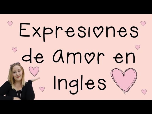 frases cortas en ingles y español de amor