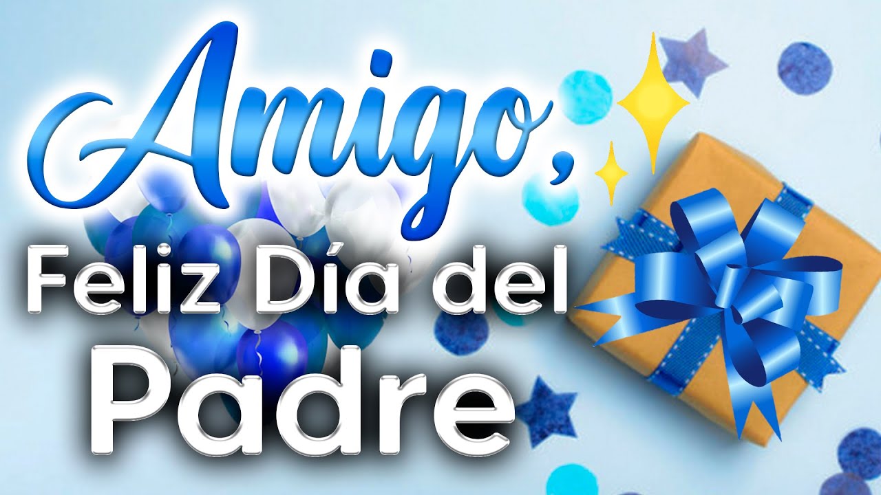 frases cristianas por el dia del padre para un amigo