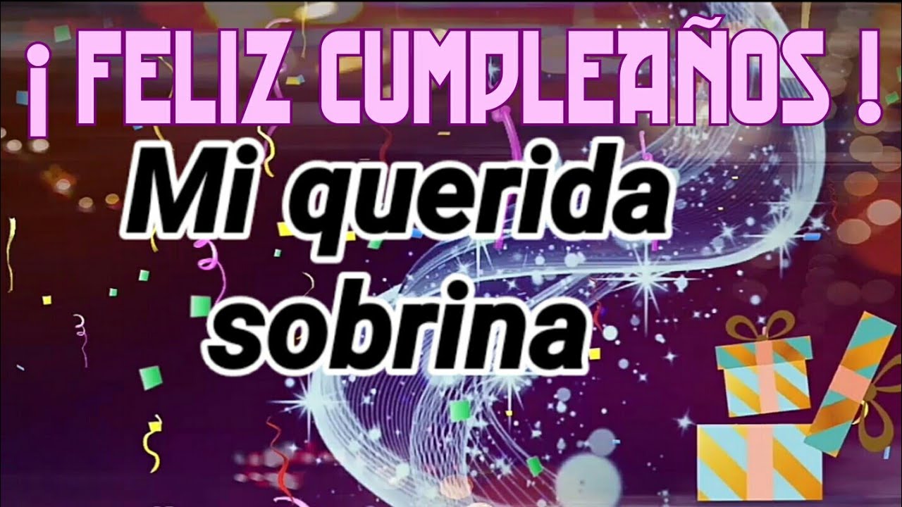 frases de cumpleaños para una sobrina muy especial