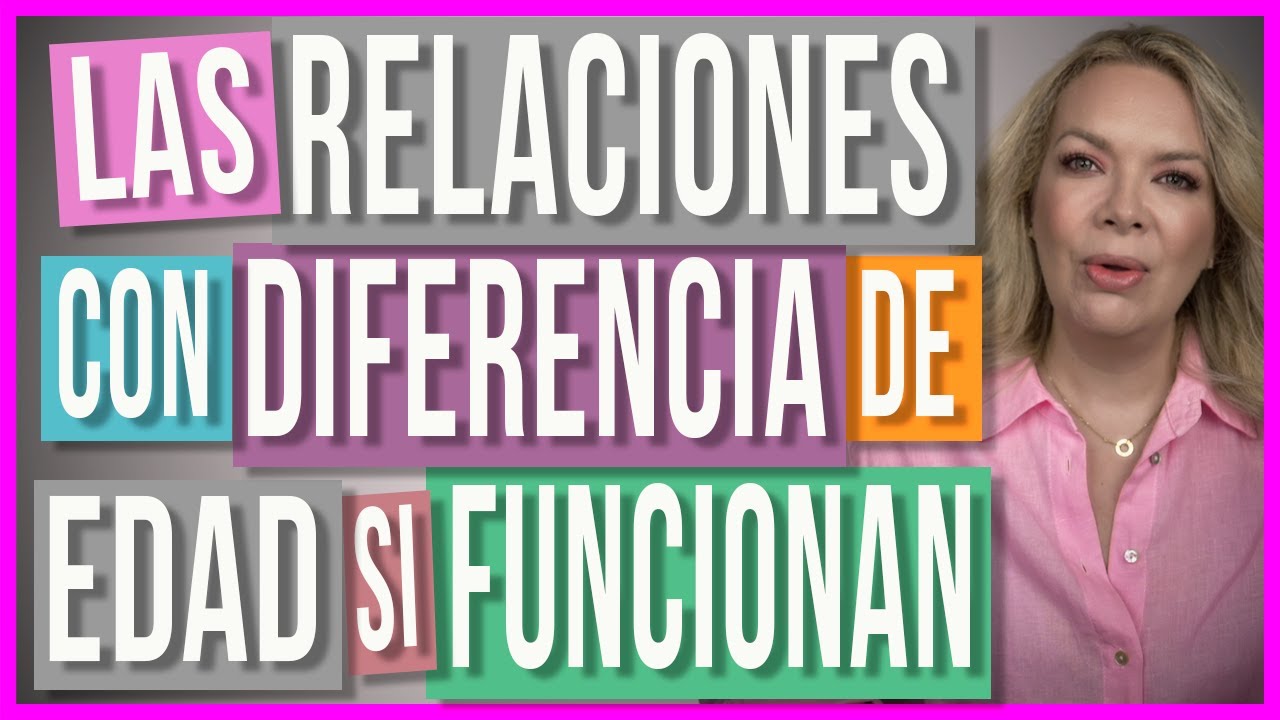parejas con diferencia de edad de 20 años psicologia