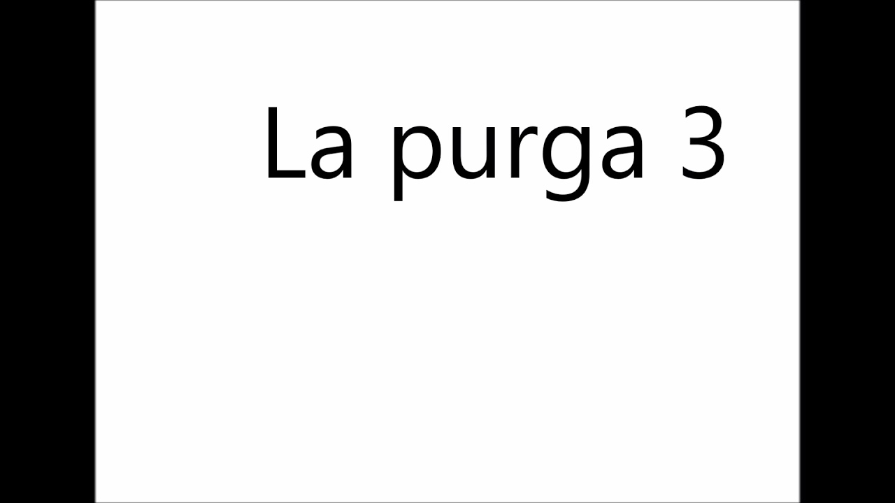 pelicula completa de la purga 3 en español