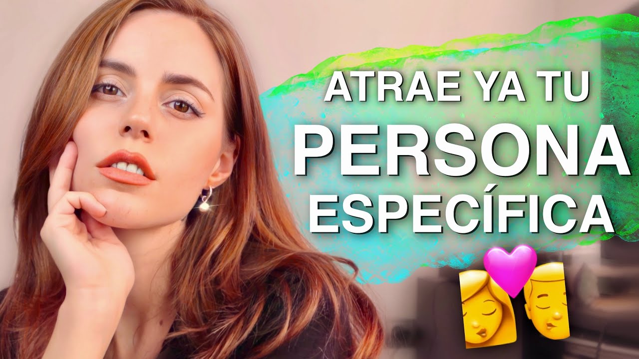 poder de la mente para atraer a alguien