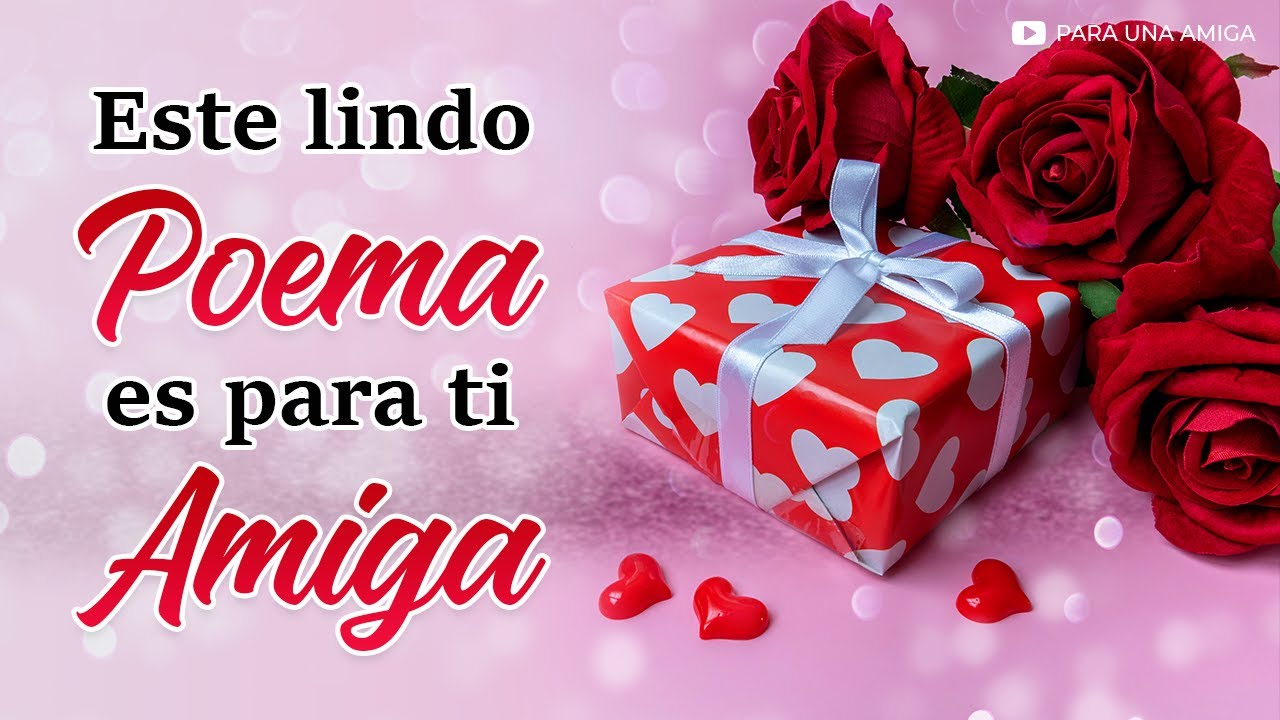un poema para el 14 de febrero para una amiga