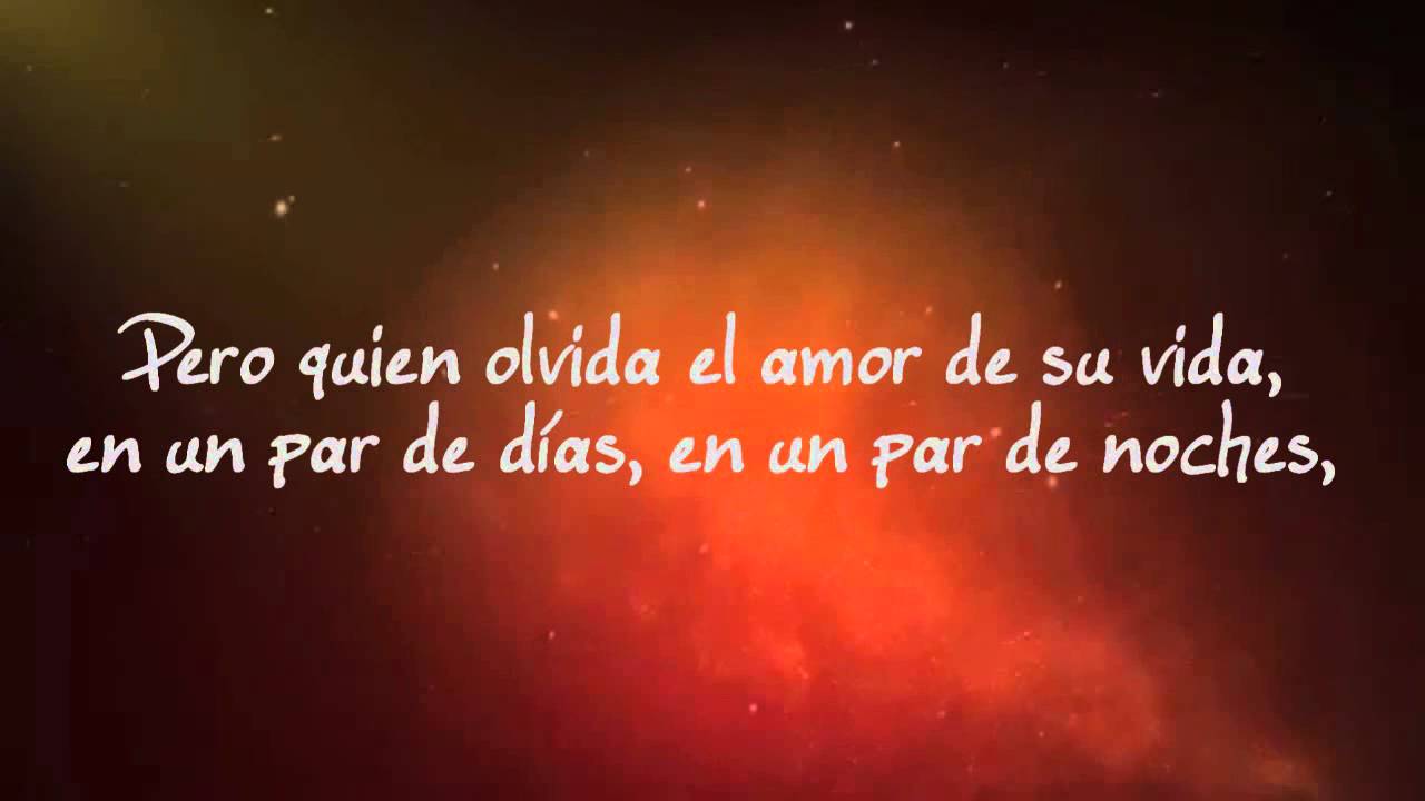 a lo mejor te olvido a lo mejor jamas letra