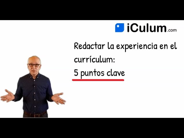 como describir un puesto de trabajo en el curriculum