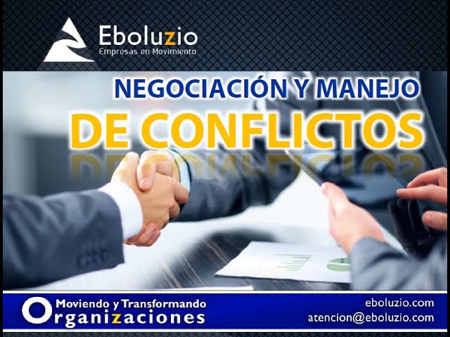 negociacion y manejo de conflictos en una empresa