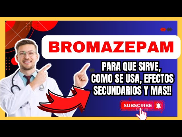para que sirve el bromazepam de 3 mg
