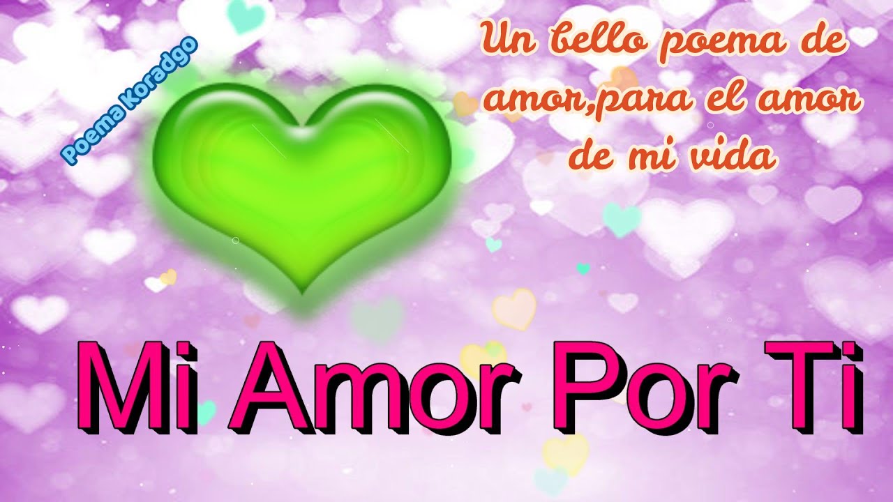poemas de amor para mi novia para enamorarla mas