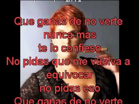 que ganas de no verte nunca mas letra